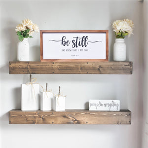 Be Still And Know That I Am God Sign  | Farmhouse Wall Art Home Decoration